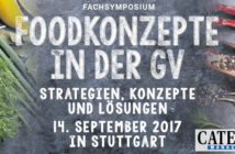 Fachsymposium Foodkonzepte in der GV – Jetzt anmelden!